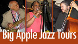 Big Apple Jazz Tour New York